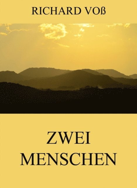 Richard Vo - Zwei Menschen, E-bok