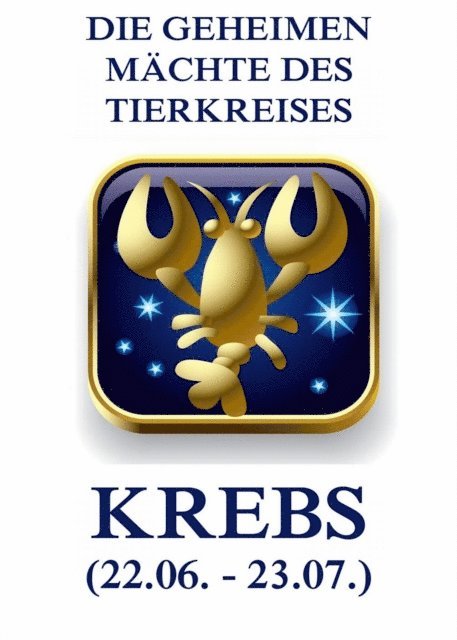 Jurgen Beck - Die geheimen Mächte des Tierkreises - Der Krebs, E-bok
