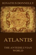 Atlantis, The Antediluvian World