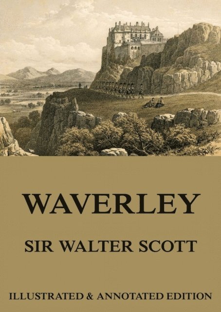 Sir Walter Scott - Waverley, E-bok