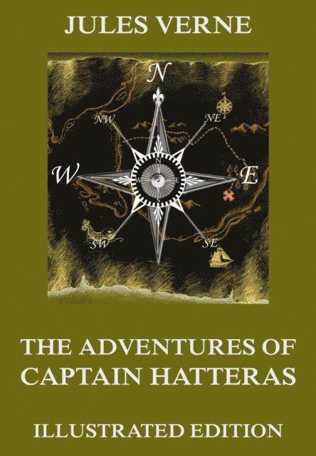 Jules Verne - Adventures Of Captain Hatteras, E-bok