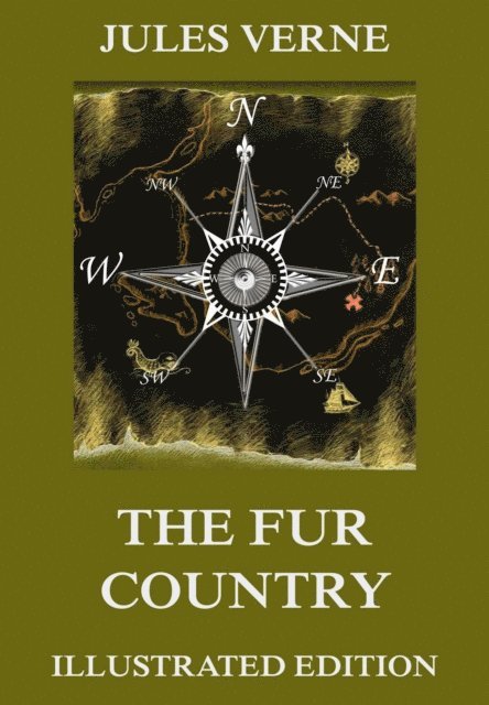 Jules Verne - Fur Country, E-bok