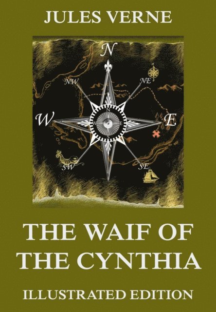 Jules Verne - Waif Of The Cynthia, E-bok