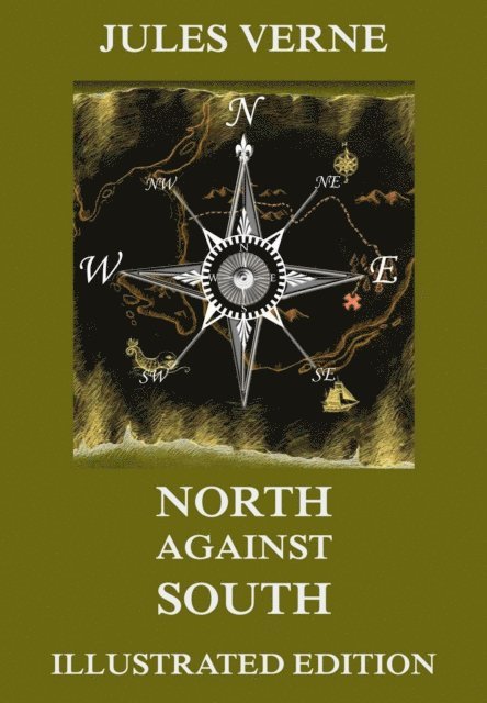 Jules Verne - North Against South, E-bok