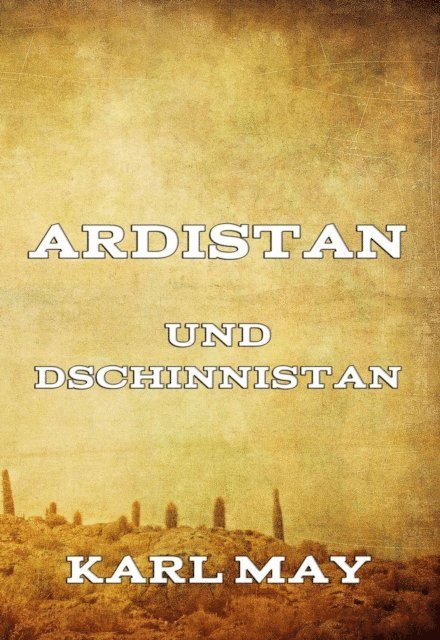 Karl May - Ardistan und Dschinnistan, E-bok