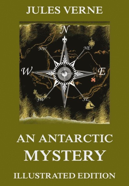 Jules Verne - Antarctic Mystery, E-bok