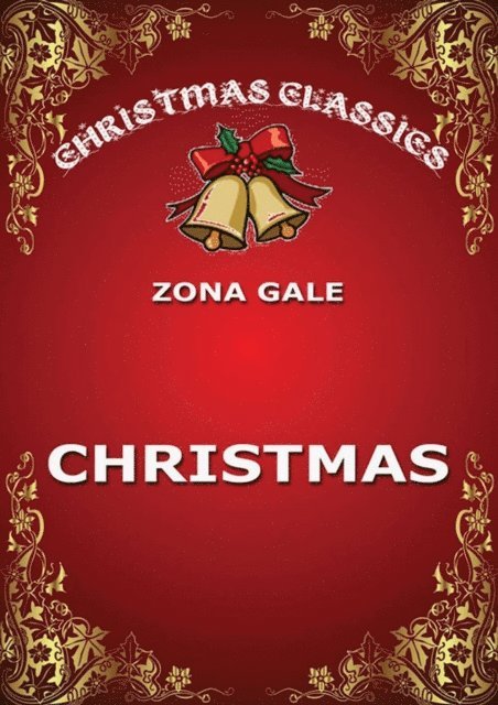 Zona Gale - Christmas, E-bok
