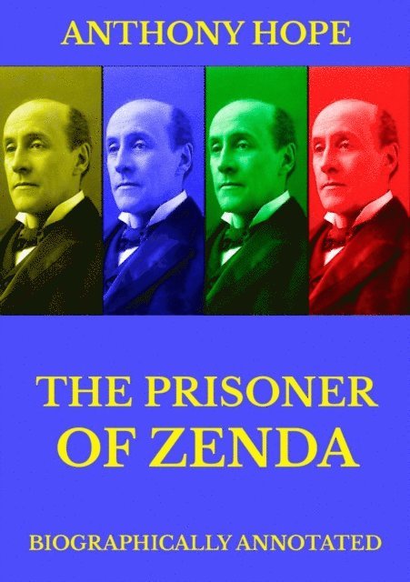Anthony Hope - Prisoner of Zenda, E-bok