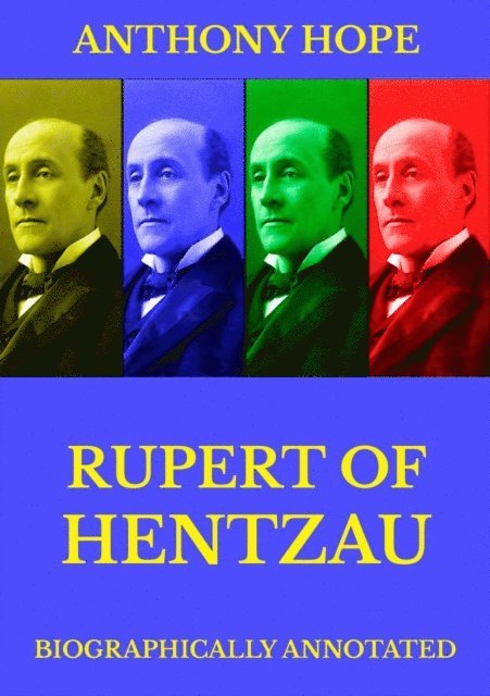 Anthony Hope - Rupert of Hentzau, E-bok