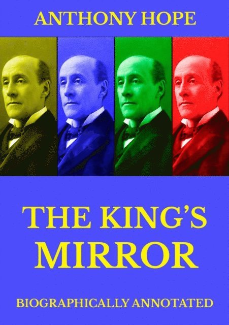 Anthony Hope - King's Mirror, E-bok