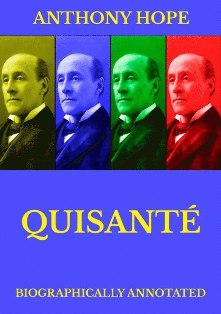 Anthony Hope - Quisante, E-bok