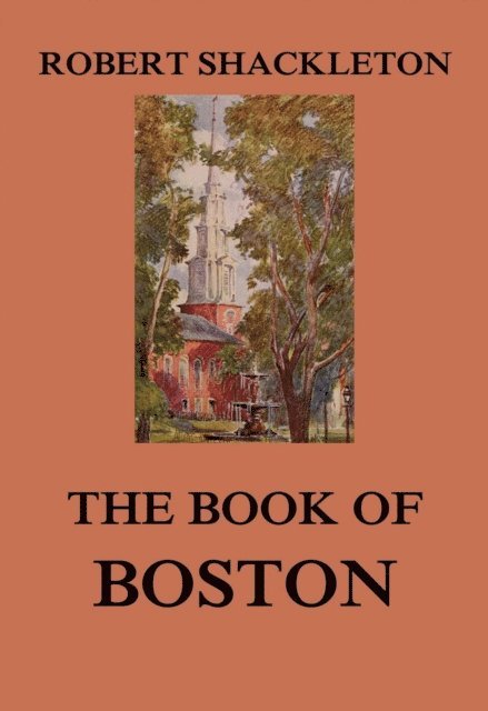 Robert Shackleton - Book of Boston, E-bok