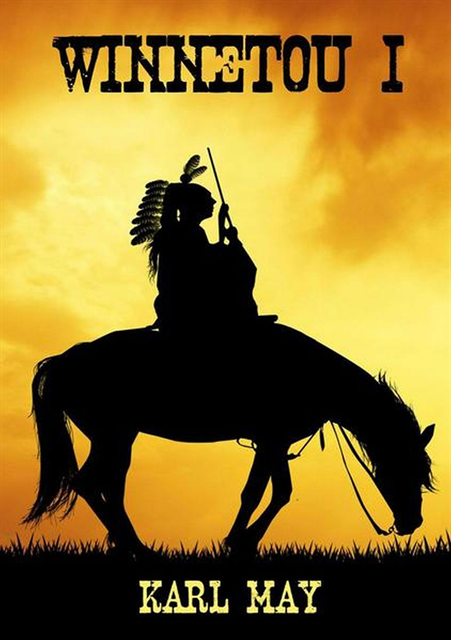 Karl May - Winnetou I, E-bok