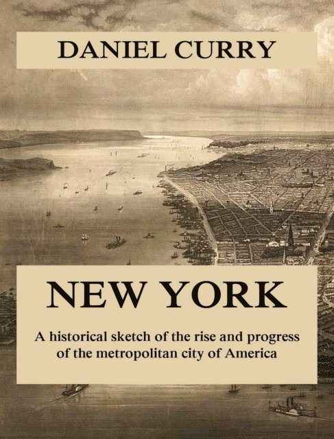 Daniel Curry - New York, E-bok