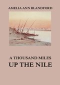 Thousand Miles Up The Nile
