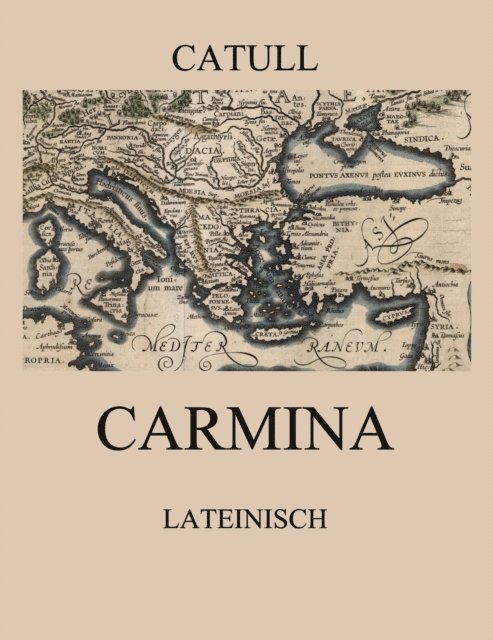 Catullus - Carmina, E-bok