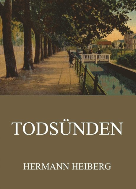 Hermann Heiberg - Todsünden, E-bok
