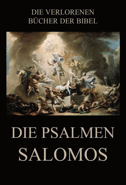 Rudolf Kittel - Die Psalmen Salomos, E-bok