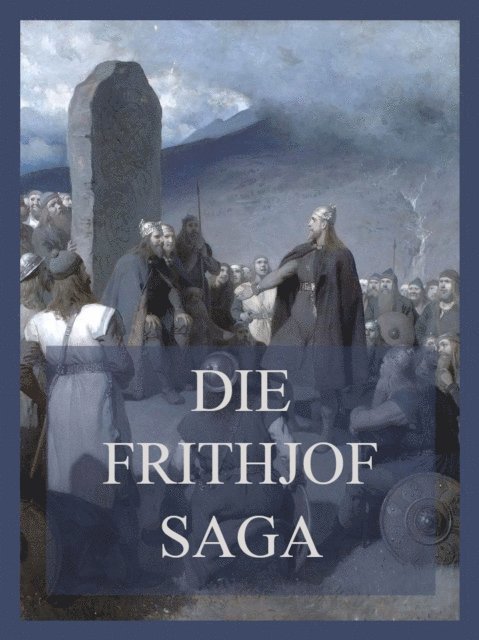 Die Frithjof-Saga
