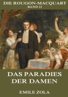 Emile Zola - Das Paradies der Damen, Häftad