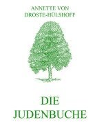 Annette von Droste-Hülshoff - Die Judenbuche, Häftad