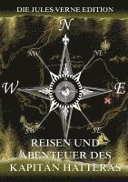Jules Verne - Reisen und Abenteuer des Kapitän Hatteras, Häftad