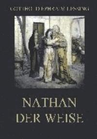 Gotthold Ephraim Lessing - Nathan der Weise, Häftad