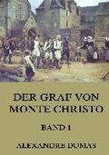 Der Graf von Monte Christo, Band 1
