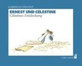Ernest und Célestine - Célestines Entdeckungen