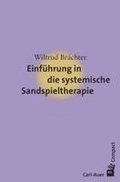 Einf�hrung in die systemische Sandspieltherapie