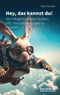 Hey, das kannst du!