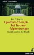 Ego-State-Therapie bei Traumafolgest�rungen