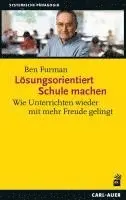 Ben Furman - Lösungsorientiert Schule machen, Häftad