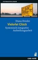 Diana Drexler - Vielerlei Glück, Häftad