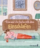 Konstanze Wortmann, Dorothe Schabsky - Tine und die Sache mit dem Einschlafen, Häftad. Tillgänglighet: Lägg i varukorg