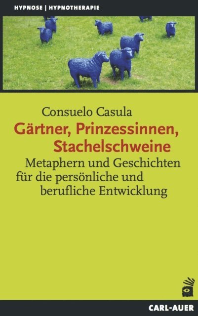 Consuelo Casula - Gärtner, Prinzessinnen, Stachelschweine, E-bok
