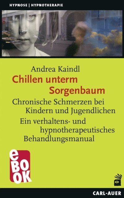 Andrea Kaindl - Chillen unterm Sorgenbaum, E-bok
