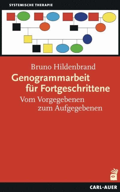 Bruno Hildenbrand - Genogrammarbeit für Fortgeschrittene, E-bok