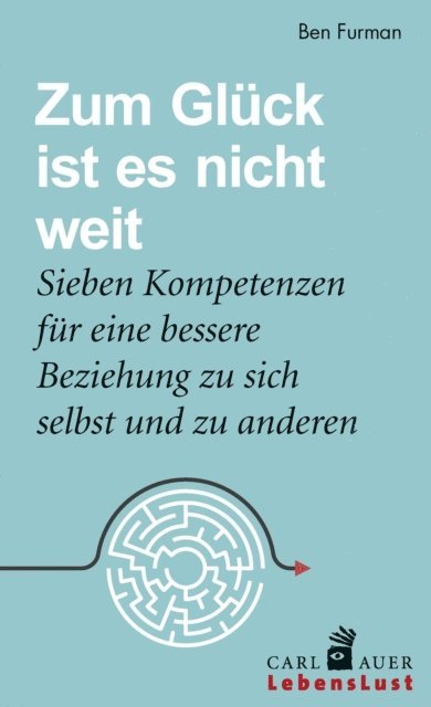 Ben Furman - Zum Glück ist es nicht weit, E-bok