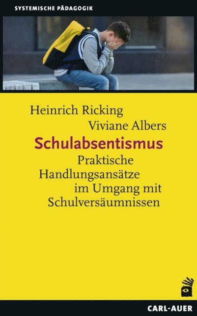 Viviane Albers, Heinrich Ricking - Schulabsentismus, E-bok