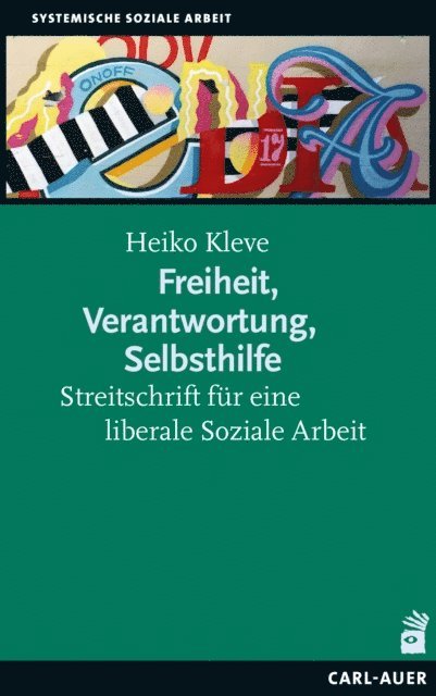 Heiko Kleve - Freiheit, Verantwortung, Selbsthilfe, E-bok