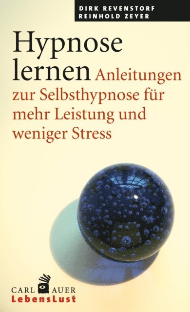 Reinhold Zeyer, Dirk Revenstorf - Hypnose lernen, E-bok
