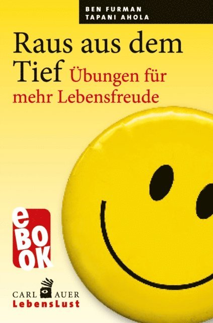 Tapani Ahola, Ben Furman - Raus aus dem Tief, E-bok