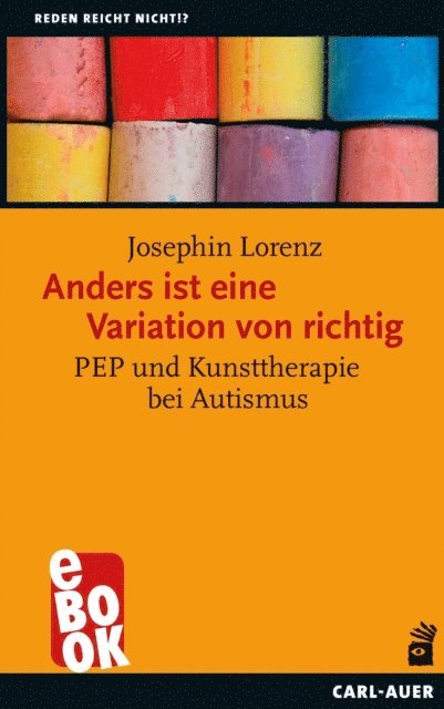 Josephin Lorenz - Anders ist eine Variation von richtig, E-bok