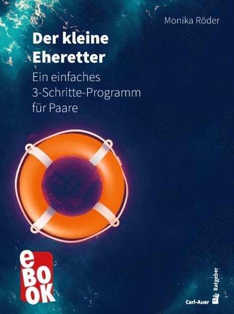 Monika Roder - Der kleine Eheretter, E-bok