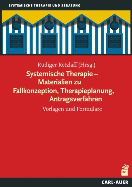 Rudiger Retzlaff - Systemische Therapie – Materialien zu Fallkonzeption, Therapieplanung, Antragsverfahren, E-bok