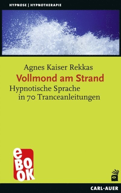 Agnes Kaiser Rekkas - Vollmond am Strand, E-bok