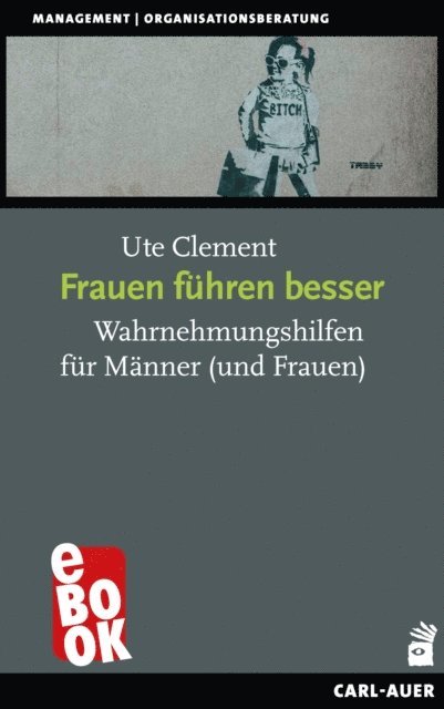 Ute Clement - Frauen führen besser, E-bok