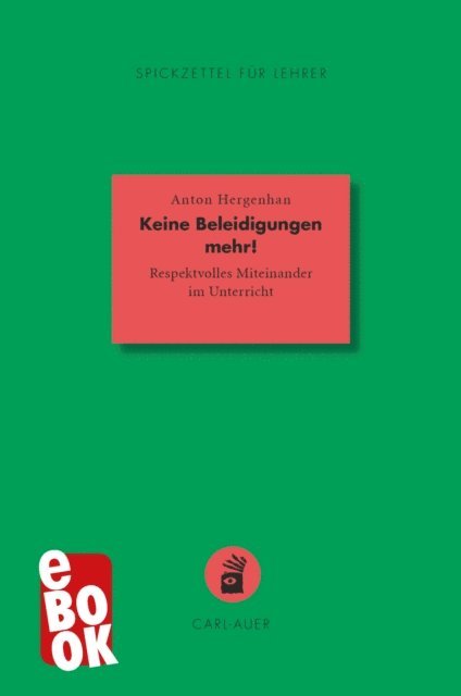 Anton Hergenhan - Keine Beleidigungen mehr!, E-bok