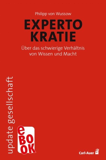 Philipp von Wussow - Expertokratie, E-bok